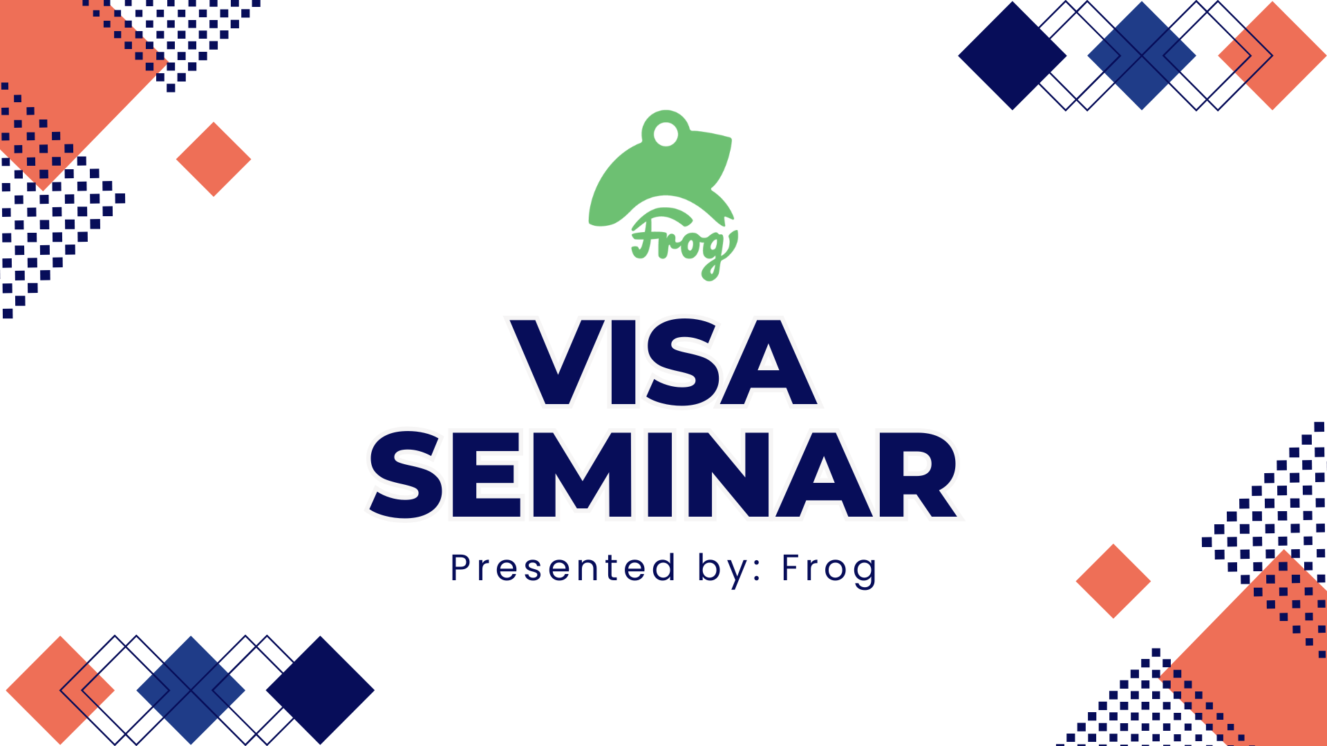 Frogビザセミナー